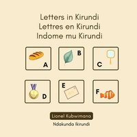 bokomslag Letters in Kirundi - Lettres en Kirundi - Indome mu Kirundi