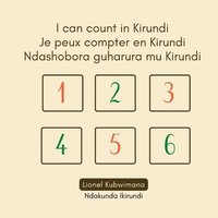 bokomslag I can count in Kirundi - Je peux compter en Kirundi - Ndashobora guharura mu Kirundi