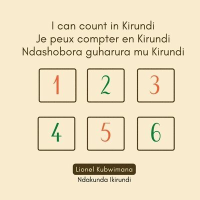 I can count in Kirundi - Je peux compter en Kirundi - Ndashobora guharura mu Kirundi 1