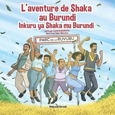 bokomslag L'aventure de Shaka au Burundi - Inkuru ya Shaka mu Burundi