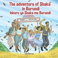 bokomslag adventure of Shaka in Burundi - Inkuru ya Shaka mu Burundi