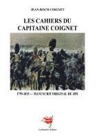 Les Cahiers du Capitaine Coignet
