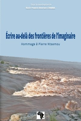Rosin Françis Loemba, Rosin Françis LOEMBA - Ecrire au-delà des frontières de l'imaginaire, Häftad