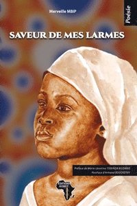 bokomslag Saveur de mes larmes