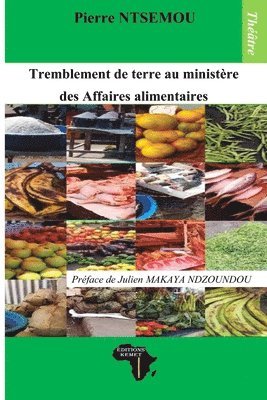bokomslag Tremblement de terre au ministère des Affaires alimentaires