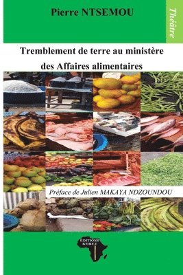 bokomslag Tremblement de terre au ministere des Affaires alimentaires