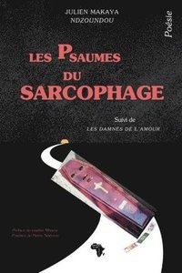 bokomslag Les psaumes du sarcophage