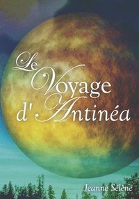 bokomslag Le Voyage d'Antinea