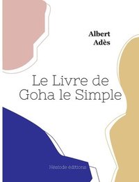 bokomslag Le Livre de Goha le Simple