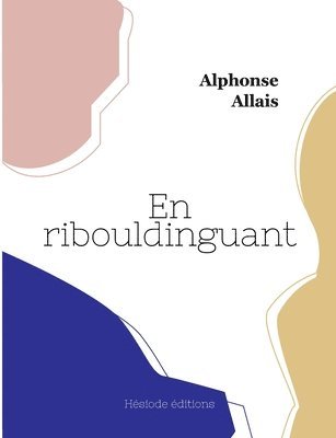 En ribouldinguant 1