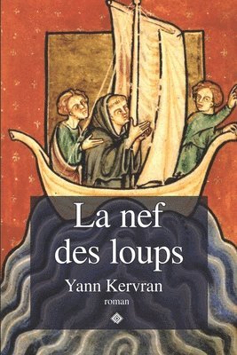 bokomslag La nef des loups