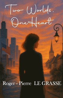 bokomslag Two Worlds, One Heart