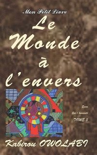 bokomslag Le monde  l'envers