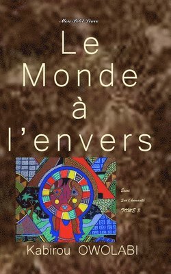 Mon Petit Livre - monde à l'envers, Häftad