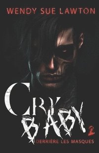 bokomslag Cry baby 2
