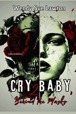Cry baby 2