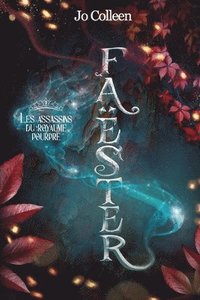 bokomslag Les assassins du royaume pourpre (Faëster t.1)