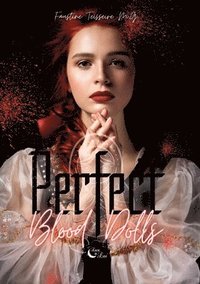 bokomslag Perfect Blood Dolls