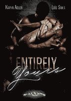 Entirely Yours 1