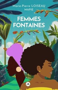 bokomslag Femmes fontaines