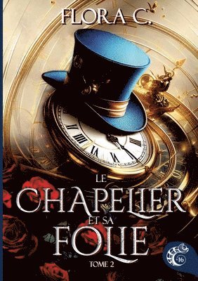 Chapelier et sa folie