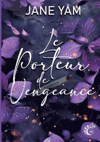 bokomslag Le porteur de vengeance