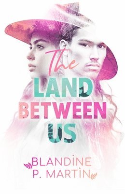 bokomslag The Land Between us