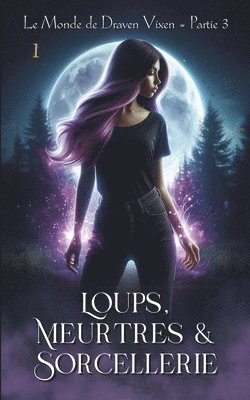 Loups, Meurtres & Sorcellerie