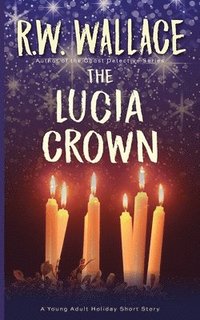 bokomslag The Lucia Crown
