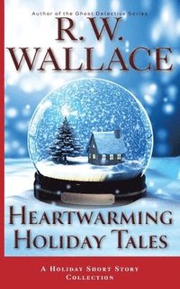 bokomslag Heartwarming Holiday Tales