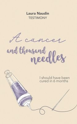 A cancer and thousand needles 1