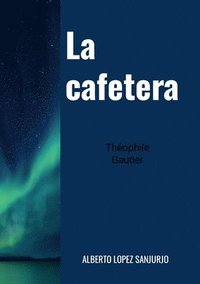 bokomslag La cafetera