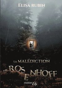 bokomslag La malédiction de Rosenhoff