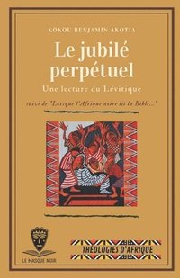 bokomslag Le Jubil perptuel. Une lecture du Lvitique