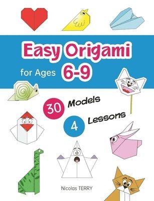 Easy Origami for Ages 6-9 1