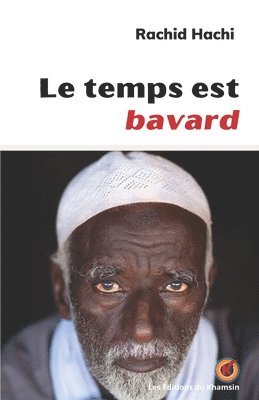 bokomslag Le temps est bavard