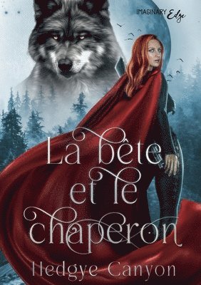 bokomslag bête et le chaperon