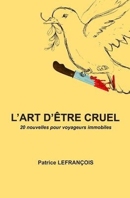 L'art d'tre cruel 1