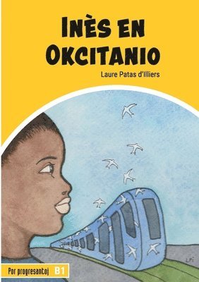 Laure Patas d'Illiers - Inès en Okcitanio, Häftad