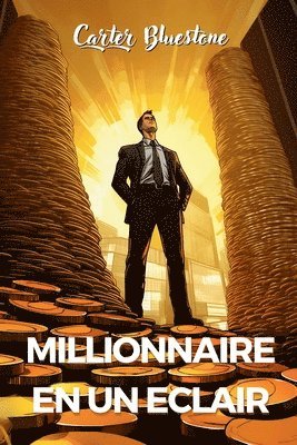 bokomslag Millionnaire en un clair