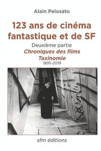 bokomslag 123 ans de cinéma fantastique et de SF - deuxième partie