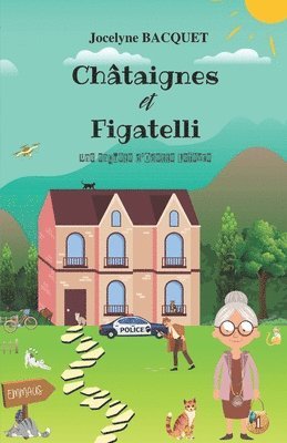 Châtaignes et Figatelli