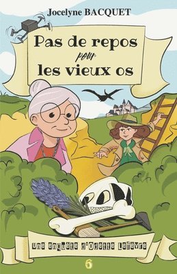 bokomslag Pas de repos pour les vieux os: Une enquête d'Odette Lefèvre