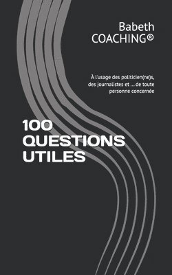 bokomslag 100 Questions Utiles