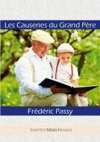 Frédéric Passy - Les Causeries du Grand-Père, Häftad