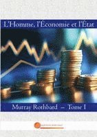 L'Homme, l'Economie et l'Etat
