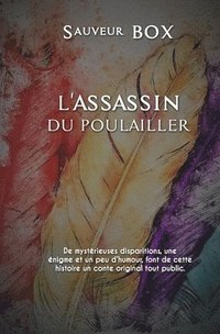 bokomslag L'Assassin Du Poulailler