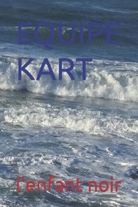 bokomslag Equipe Kart