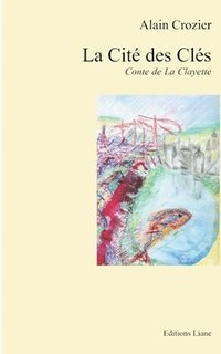 bokomslag Cité des Clés