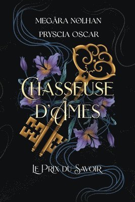 bokomslag Chasseuse d'Âmes - 2: Le Prix du Savoir